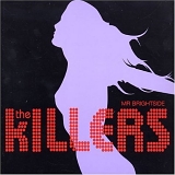 Killers, The - Mr. Brightside (Jacques Lu Cont's Thin White Duke Mix) - Single