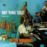 Nat King Cole Trio - After Midnight: The Complete Session