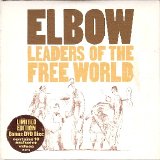 Elbow - Leaders Of The Free World