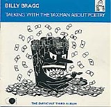 Billy Bragg - Talking with the Taxman About Poetry
