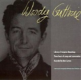 Woody Guthrie - Library of Congress Recordings