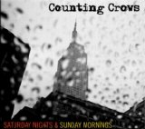 Counting Crows - Saturday Nights & Sunday Mornings