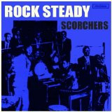 Various artists - Rock Steady Scorchers