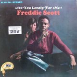 Freddie Scott - Are You Lonely For Me?