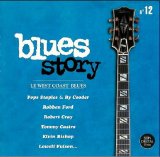 Various artists - Blues Story Vol 12 The West Coast Blues