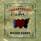 Richie Furay - The Heartbeat Of Love