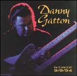 Danny Gatton - In Concert