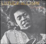 Luther Allison - Love Me Papa www.bluesband.da.ru