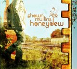 Shawn Mullins, 2008 - Honeydew [@vbrbcn]