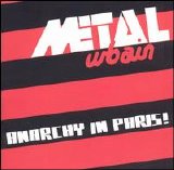 Metal Urbain - Anarchy In Paris!
