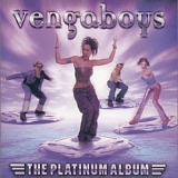Vengaboys - The Platinum Album