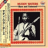 Muddy Waters - Rare And Unissued