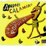Andrés Calamaro - La Lengua Popular