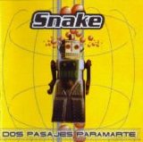 Snake - Dos Pasajes Paramarte