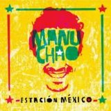 Manu Chao - Estación México