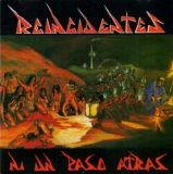 Reinsidentes - Ni Un Paso Atrás