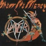 Slayer - Show No Mercy