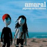 Amaral - Pájaros En La Cabeza