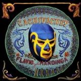 Flavio y La Mandinga - Cachivache