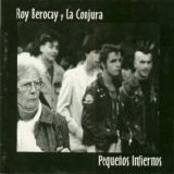 La Conjura - PequeÃ±os Infiernos