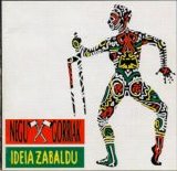 Negu Gorriak - Ideia Zabaldu