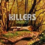 The Killers - Sawdust