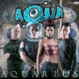 Aqua - Aquarius
