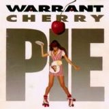 Warrant - Cherry Pie