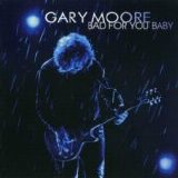Gary Moore - Bad For You Baby