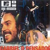 Gabriel, O Pensador - MTV Ao Vivo
