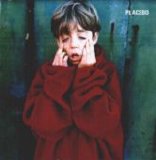Placebo - Placebo