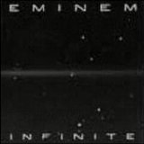 Eminem - Infinite