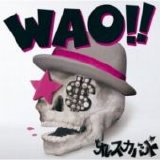 Ore Ska Band - Wao!!