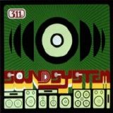 311 - Soundsystem