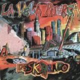 La Vela Puerca - Deskarado (Masterizado)