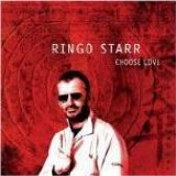 Ringo Starr - Choose Love