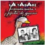 La TabarÃ© - Sopita De Gansos