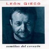León Gieco - Semillas Del Corazón