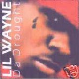 Lil Wayne - Da Drought