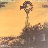 The Crusaders - Free As The Wind