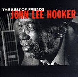 John Lee Hooker - The Best Of Friends