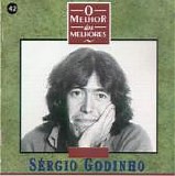 SÃ©rgio Godinho - O Melhor dos Melhores