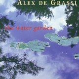 Alex de Grassi - The Water Garden