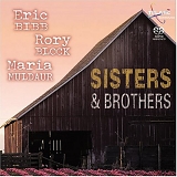 Bibb, Eric & Rory Block & Maria Muldaur - Sisters & Brothers