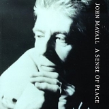 John Mayall & Bluesbreakers - Sense of Place