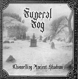 Funeral Fog - Channelling Ancient Shadows