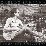 Carlos Santana - Blues For Salvador