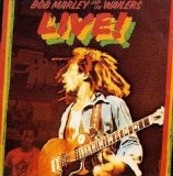 Bob Marley & The Wailers - Live!