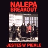Nalepa Breakout - Jesteś W Piekle