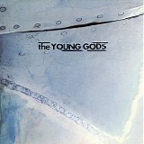 The Young Gods - T.V. Sky